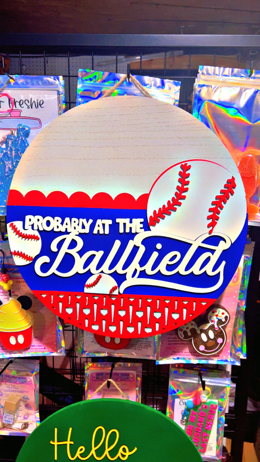Probably at the Ball field Door hanger
